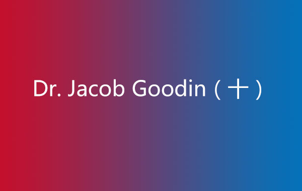 Dr.-Jacob-Goodin（十）