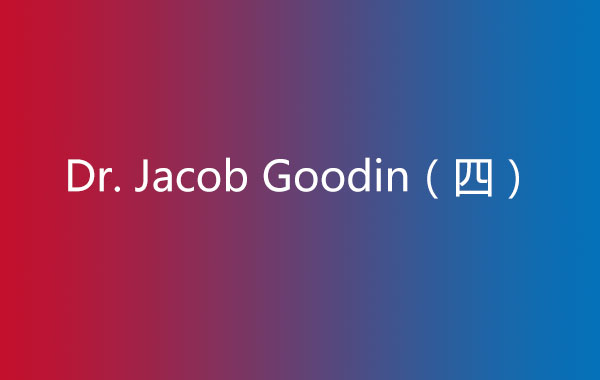 Dr.-Jacob-Goodin（四）